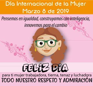 8 de Marzo, Dia de la Mujer